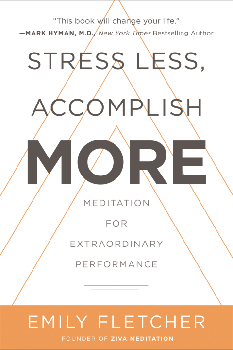 Cover image for book Stress Less, Accomplish More