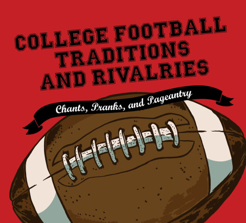 Cover image for book College Football Traditions and Rivalries