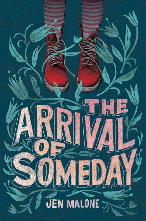Cover image for book The Arrival of Someday