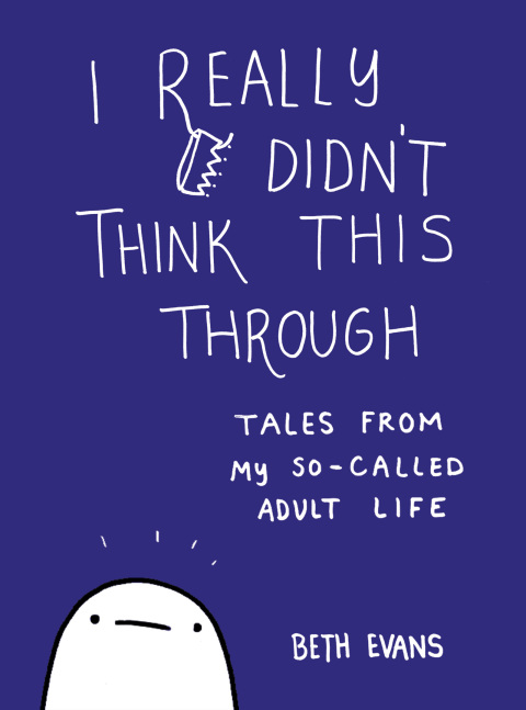 Cover image for book I Really Didn't Think This Through