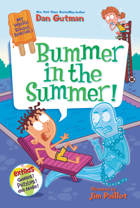Cover image for book My Weird School Special: Bummer in the Summer!
