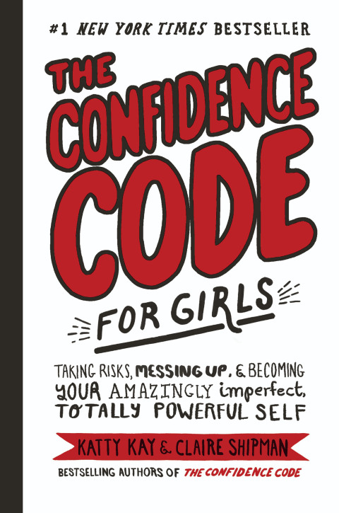 Cover image for book The Confidence Code for Girls