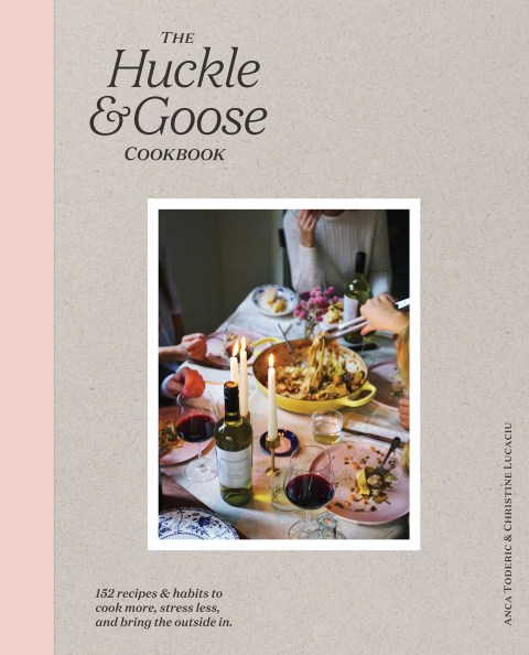 Cover image for book The Huckle & Goose Cookbook