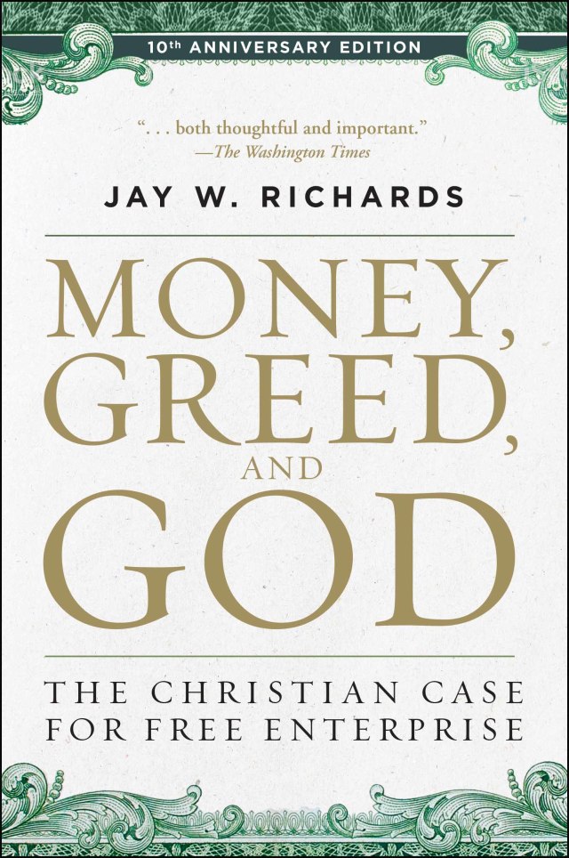 Money, Greed, and God