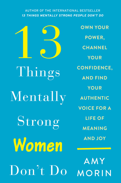 Cover image for book 13 Things Mentally Strong Women Don't Do