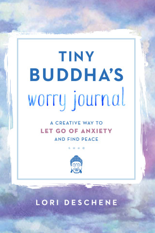 Tiny Buddha's Worry Journal