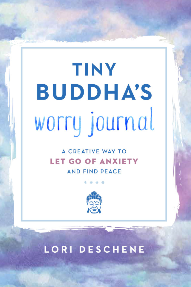 Tiny Buddha's Worry Journal