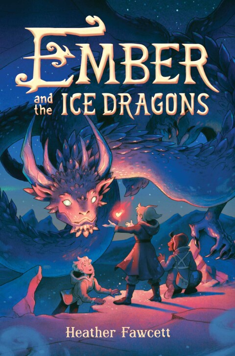 Cover image for book Ember and the Ice Dragons