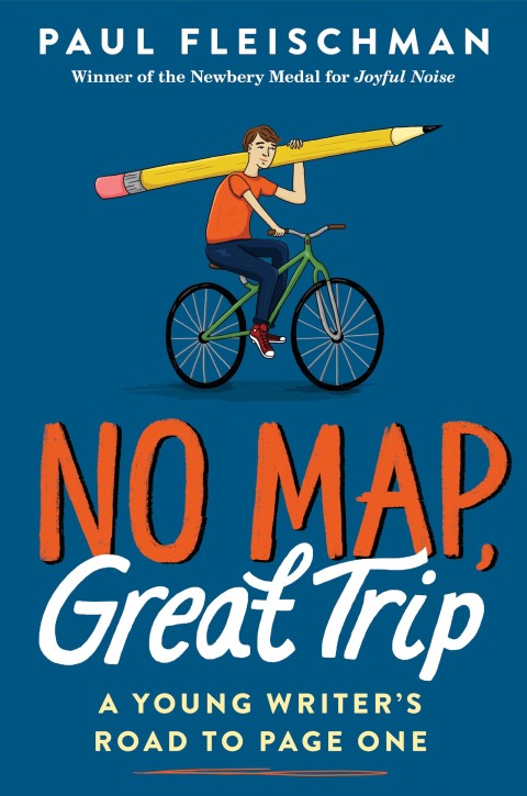 Cover image for book No Map, Great Trip: A Young Writer’s Road to Page One