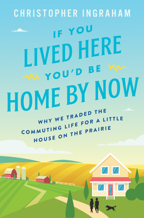 Cover image for book If You Lived Here You'd Be Home By Now