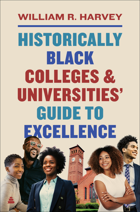Cover image for book Historically Black Colleges and Universities’ Guide to Excellence