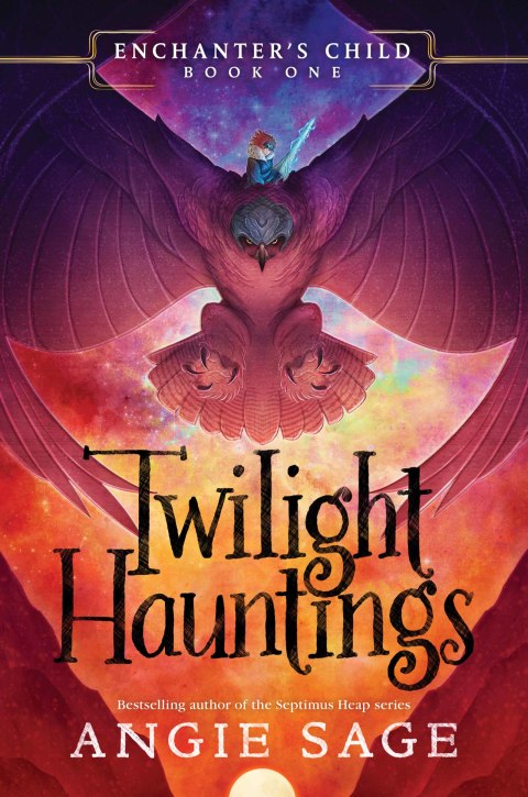 Enchanter's Child, Book One: Twilight Hauntings 