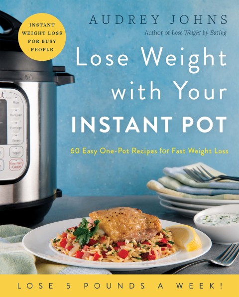 Cover image for book Lose Weight with Your Instant Pot