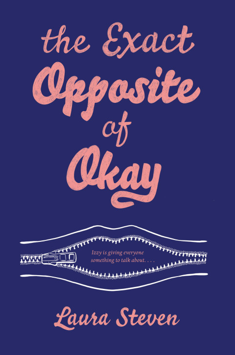 Cover image for book The Exact Opposite of Okay