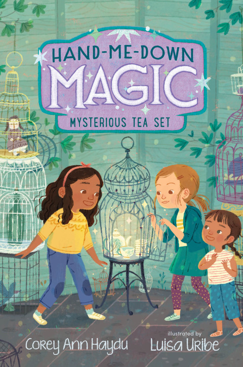 Cover image for book Hand-Me-Down Magic #4: Mysterious Tea Set