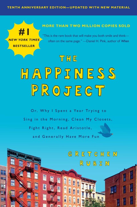 Cover image for book The Happiness Project, Tenth Anniversary Edition