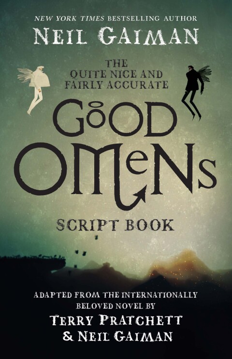Cover image for book The Quite Nice and Fairly Accurate Good Omens Script Book