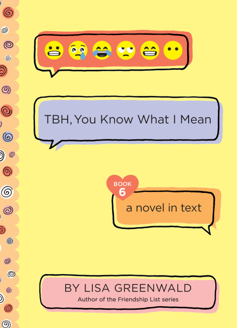 Cover image for book TBH #6: TBH, You Know What I Mean