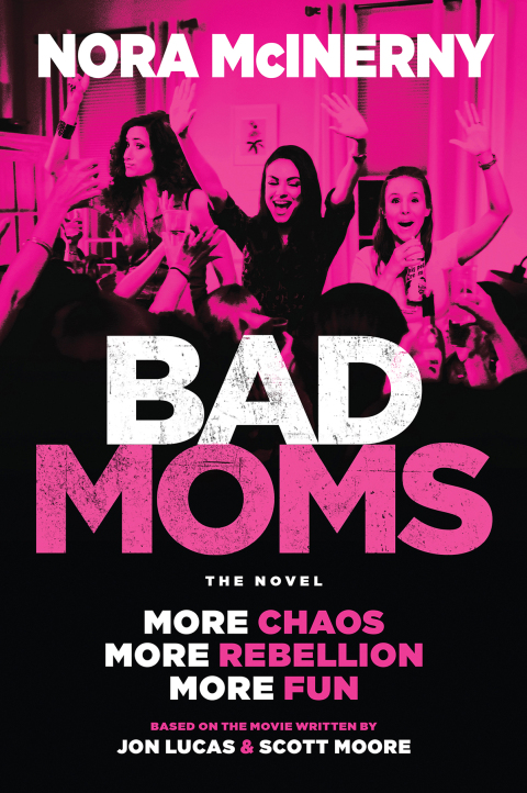 Cover image for book Bad Moms