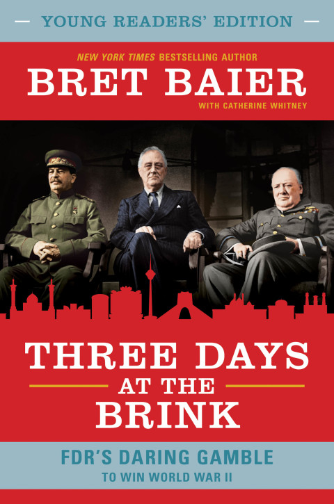 Cover image for book Three Days at the Brink: Young Readers' Edition