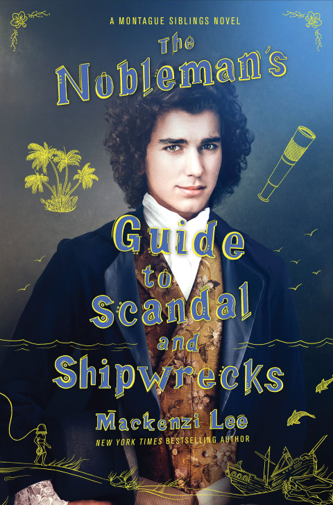 Cover image for book The Nobleman's Guide to Scandal and Shipwrecks