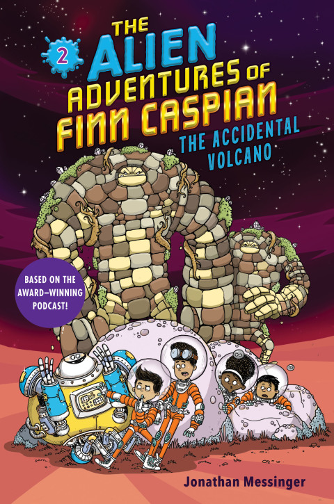 Cover image for book The Alien Adventures of Finn Caspian #2: The Accidental Volcano