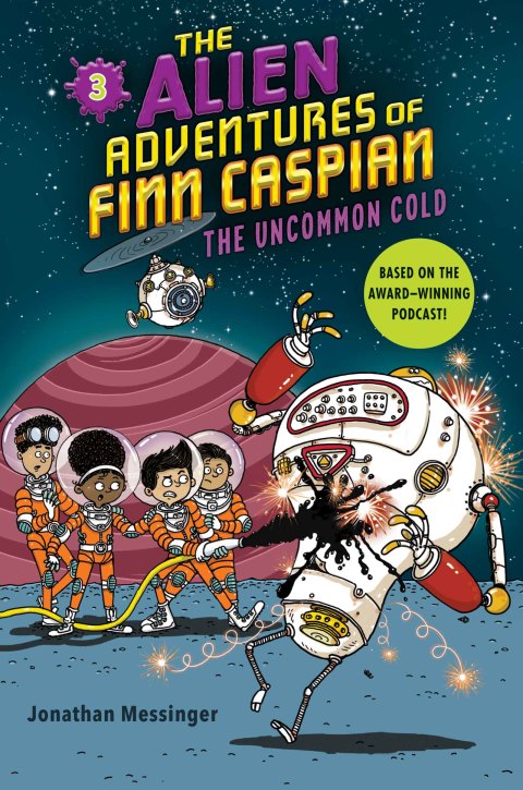 Cover image for book The Alien Adventures of Finn Caspian #3: The Uncommon Cold