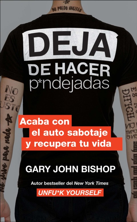Cover image for book Stop Doing That Sh*t \ Deja de hacer p*ndejadas