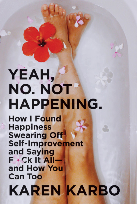 Cover image for book Yeah, No. Not Happening.