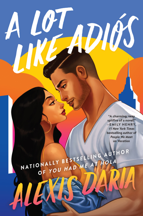 Cover image for book A Lot Like Adiós