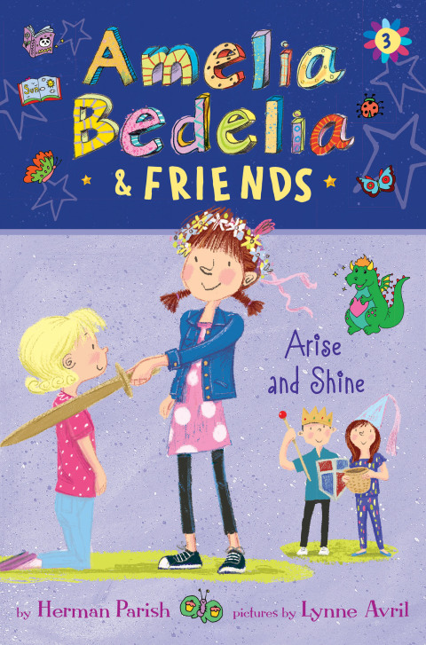 Cover image for book Amelia Bedelia & Friends #3: Amelia Bedelia & Friends Arise and Shine