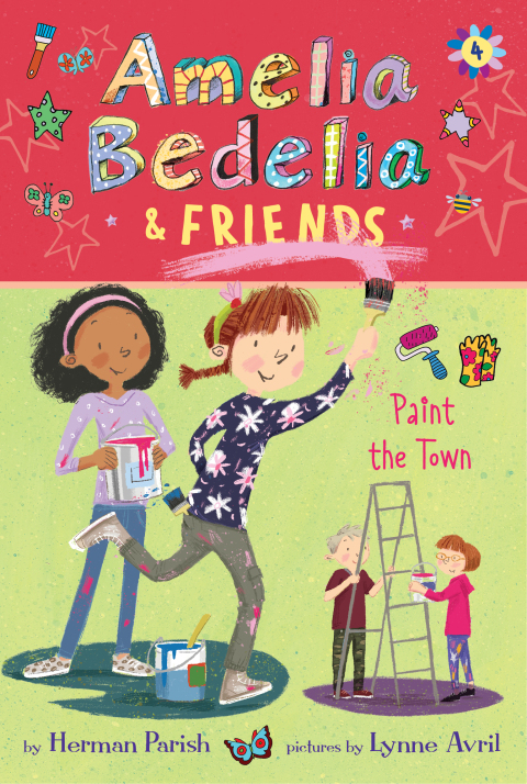 Cover image for book Amelia Bedelia & Friends #4: Amelia Bedelia & Friends Paint the Town