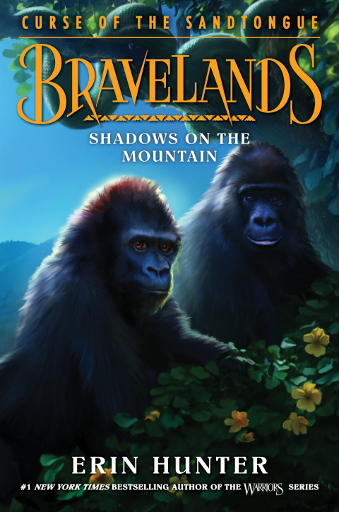Cover image for book Bravelands: Curse of the Sandtongue #1: Shadows on the Mountain