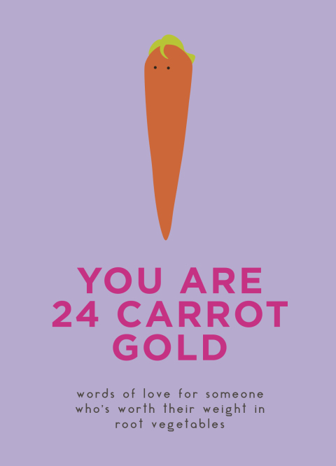 Cover image for book You Are 24 Carrot Gold