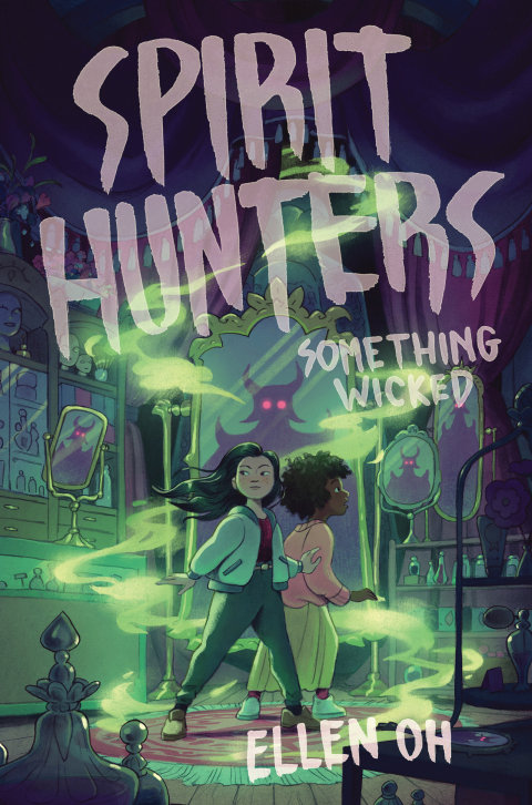 Cover image for book Spirit Hunters #3: Something Wicked
