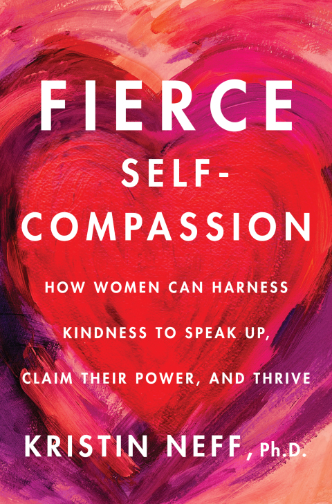 Cover image for book Fierce Self-Compassion