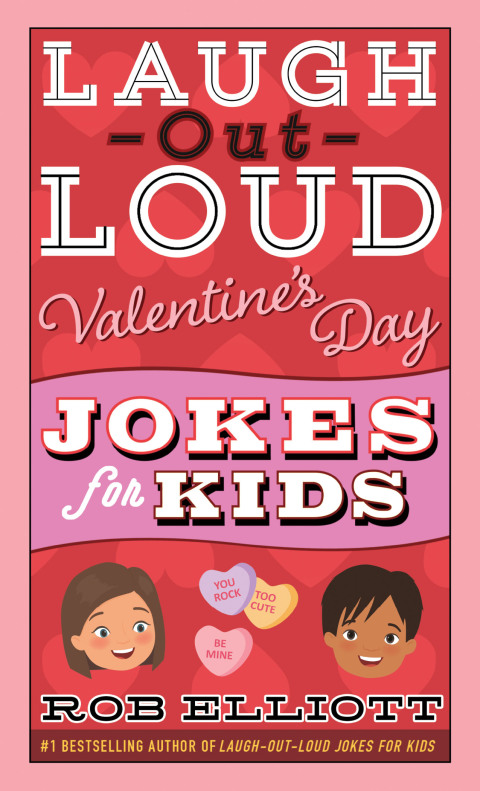 Cover image for book Laugh-Out-Loud Valentine's Day Jokes for Kids