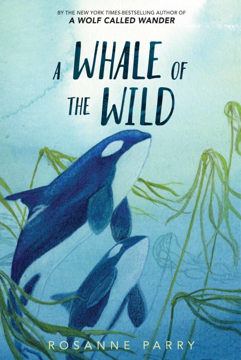 Cover image for book A Whale of the Wild