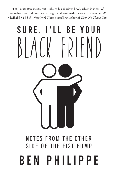 Cover image for book Sure, I'll Be Your Black Friend