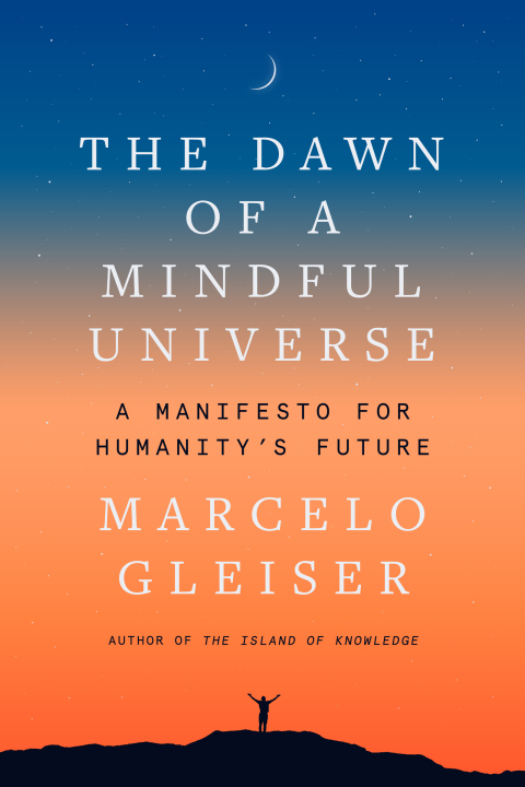 Cover image for book The Dawn of a Mindful Universe