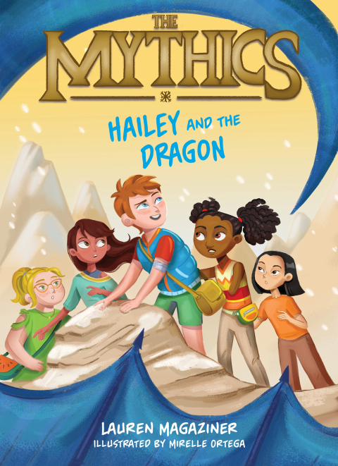 Cover image for book The Mythics #2: Hailey and the Dragon