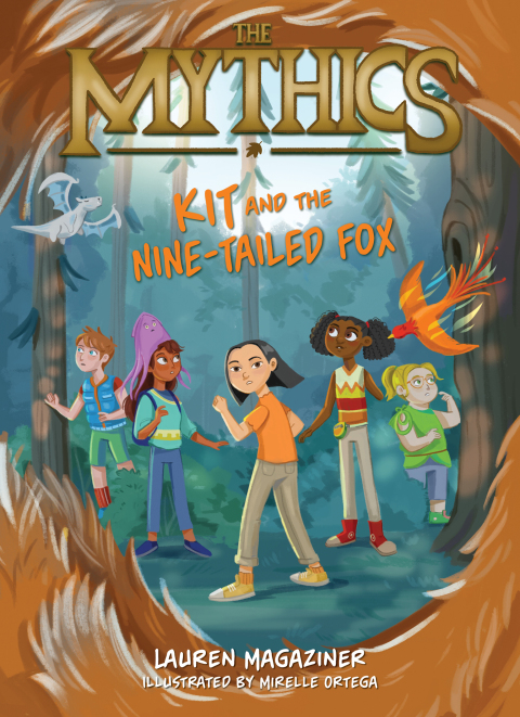 Cover image for book The Mythics #3: Kit and the Nine-Tailed Fox