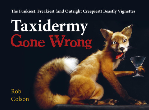 Cover image for book Taxidermy Gone Wrong