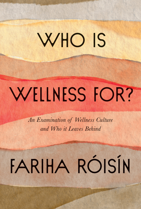 Cover image for book Who Is Wellness For?