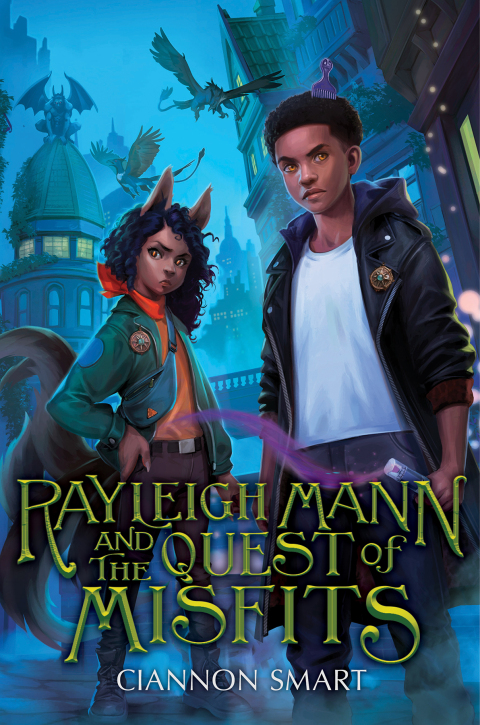 Cover image for book Rayleigh Mann and the Quest of Misfits