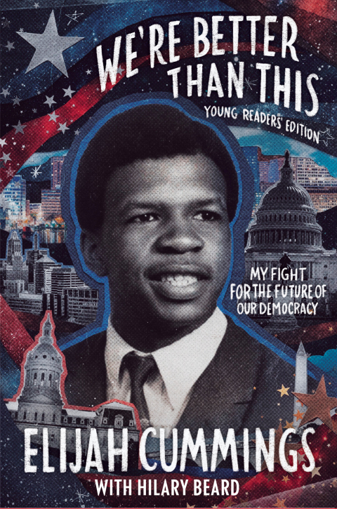 Cover image for book We’re Better Than This: Young Readers’ Edition