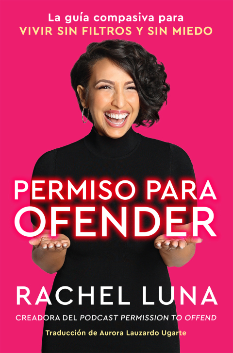 Cover image for book Permission to Offend \ Permiso para ofender