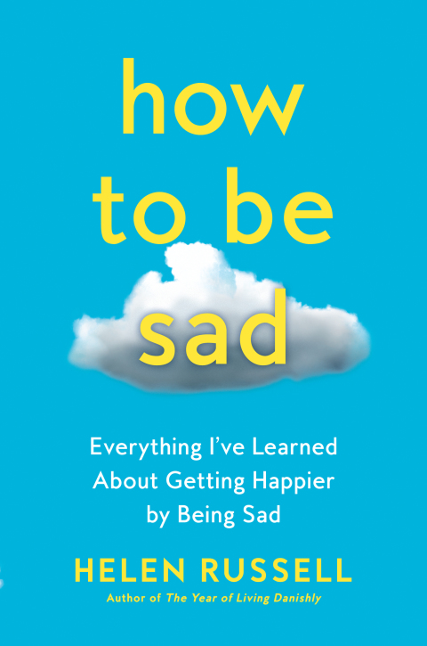 Cover image for book How to Be Sad