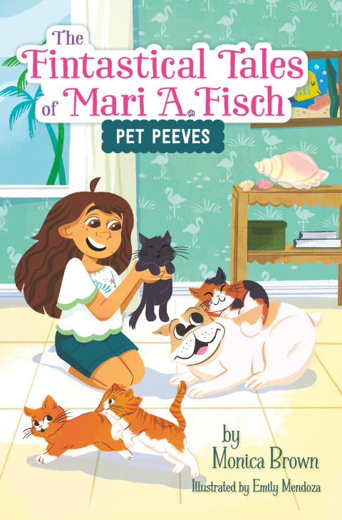 Cover image for book The Fintastical Tales of Mari A. Fisch #3: Pet Peeves