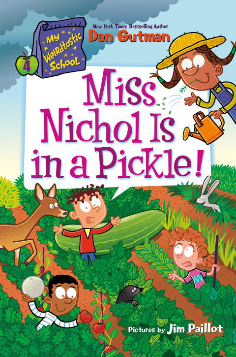 Cover image for book My Weirdtastic School #4: Miss Nichol Is in a Pickle!